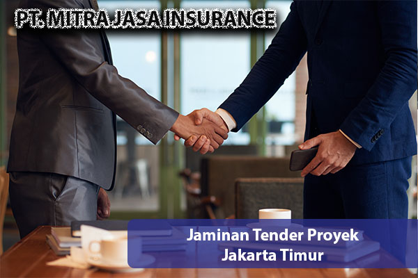 Jaminan Tender Proyek Jakarta Timur